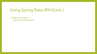 Lab 1 – Start Spring Boot
• Running Spring Boot StandAlone
 