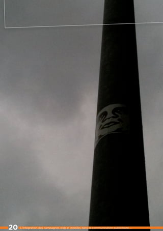 20   l’intégration des campagnes web et mobiles dans la communication publicitaire ...
 