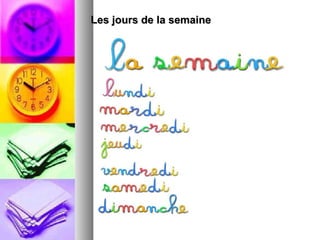 Les jours de la semaine 