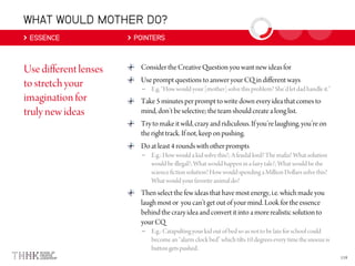WHAT WOULD MOTHER DO?
ESSENCE POINTERS
–
–
–
 