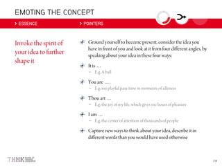 EMOTING THE CONCEPT
ESSENCE POINTERS
–
–
–
–
 