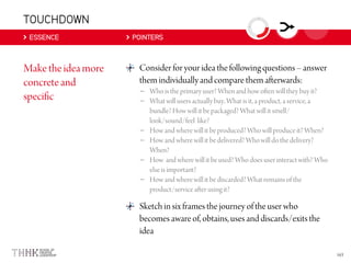 TOUCHDOWN
ESSENCE POINTERS
–
–
–
–
–
–
 