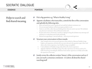 SOCRATIC DIALOGUE
ESSENCE POINTERS
–
–
–
–
–
 