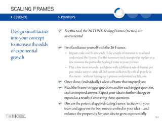 SCALING FRAMES
ESSENCE POINTERS
–
–
 