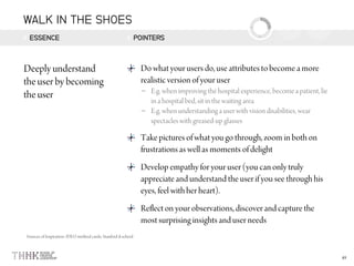 WALK IN THE SHOES
ESSENCE POINTERS
–
–
 
