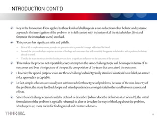 –
–
–
INTRODUCTION CONT’D
 