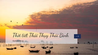 Thời tiết Thái Thụy Thái Bình
thoitiet24h.vn
 