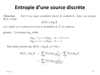 Entropie d’une source discrète




01/03/13                                    49
 