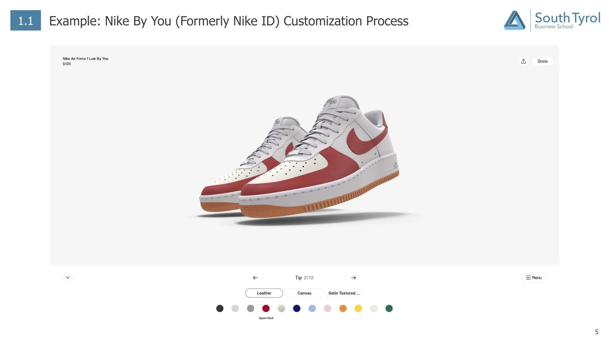 5
1.1 Example: Nike By You (Formerly Nike ID) Customization Process
 