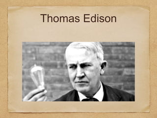 Thomas Edison