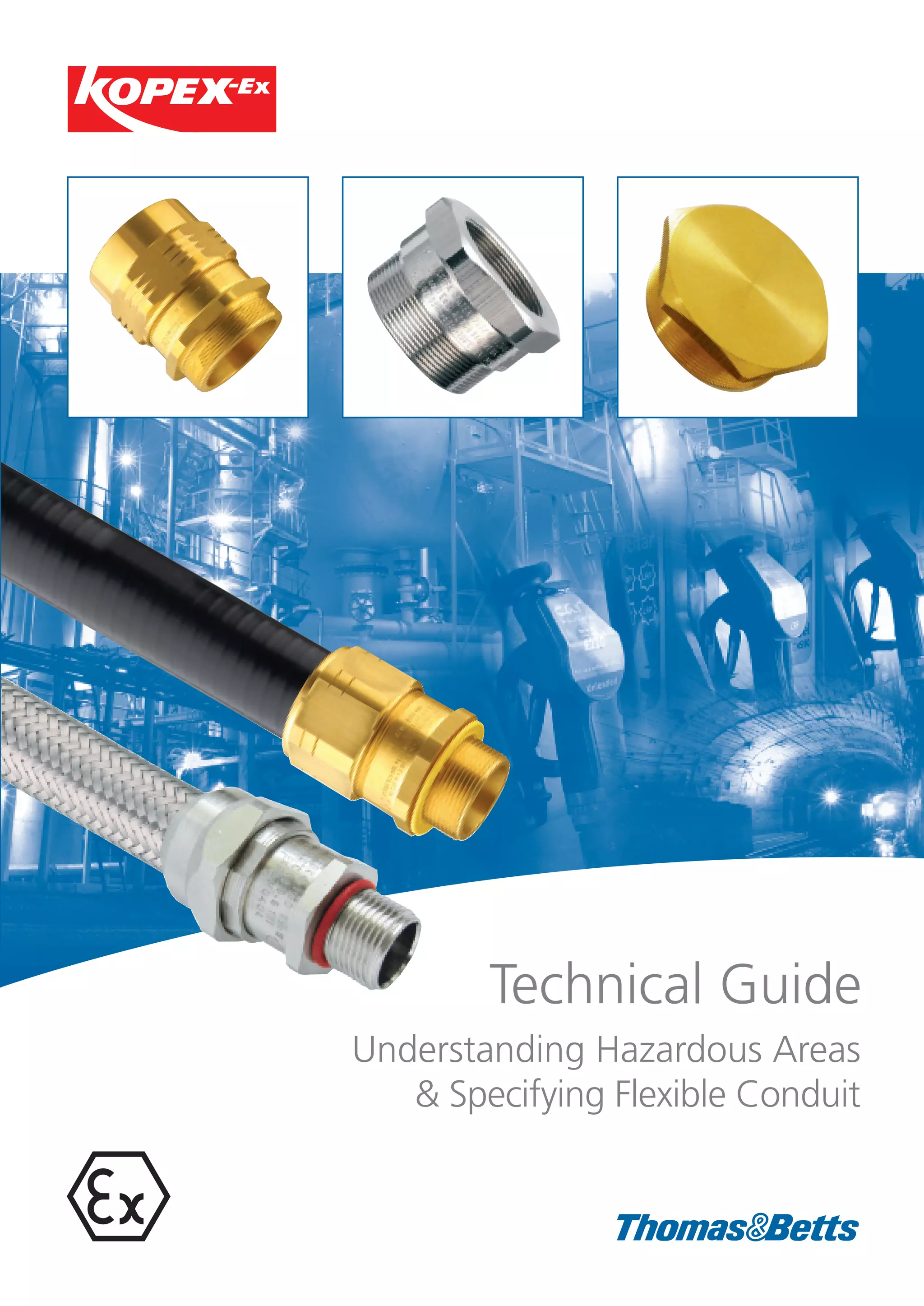 Thomas & Betts Kopex Understanding Hazardous Areas & Specifying