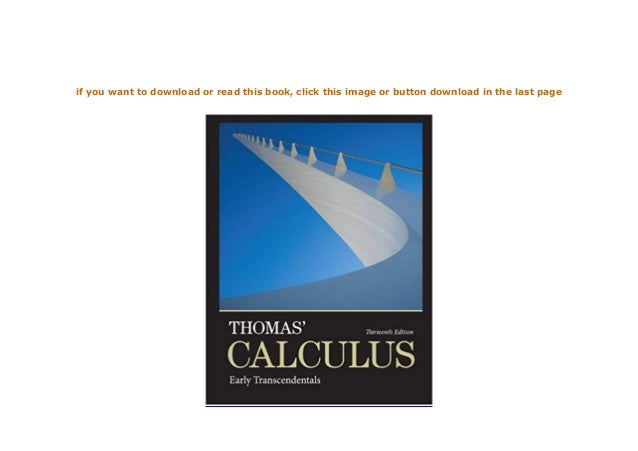 $REad_E-book Thomas Calculus Early Transcendentals 13th Edition 13th