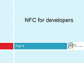 Part 4 NFC for developers 