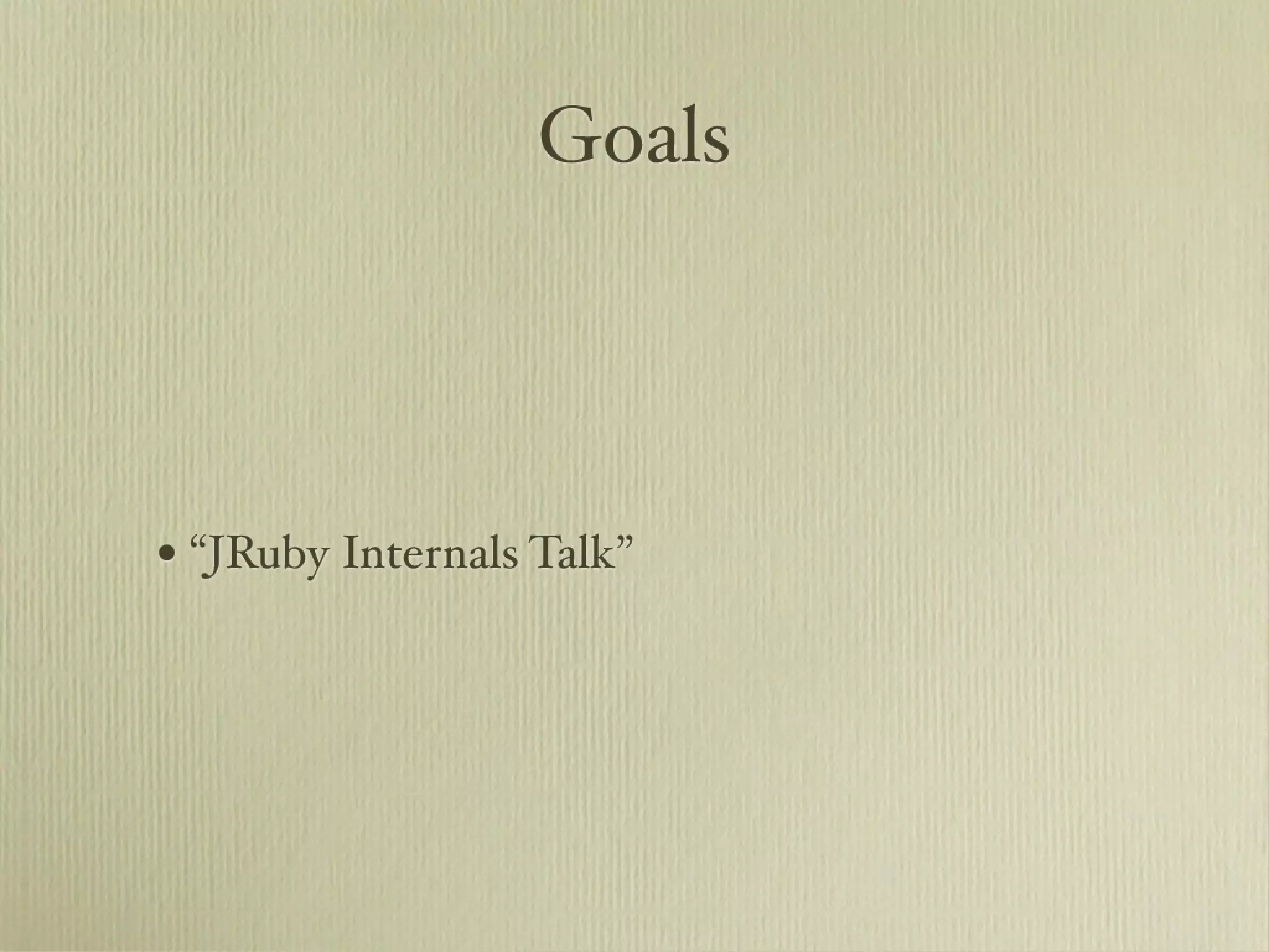 Learn about JRuby Internals from one of the JRuby Lead Developers, Thomas Enebo