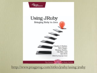 Learn about JRuby Internals from one of the JRuby Lead Developers, Thomas Enebo