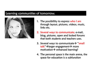 The Existential Transition, Learning and Life on the Net