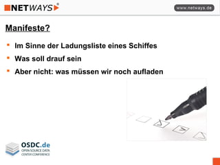 Manifeste?
 Im Sinne der Ladungsliste eines Schiffes
 Was soll drauf sein
 Aber nicht: was müssen wir noch aufladen
 