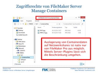 FMK2014: FileMaker Server in Windows Server Umgebungen by Thomas Hirt