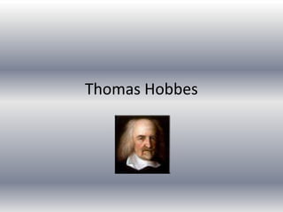 Thomas Hobbes 