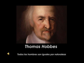 Thomas Hobbes  ,[object Object]