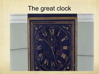 The great clock