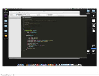 Thursday 28 February 13
 