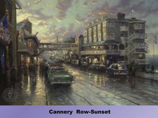 Cannery  Row-Sunset 