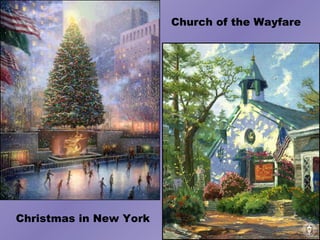 Church of the Wayfare Christmas in New York 