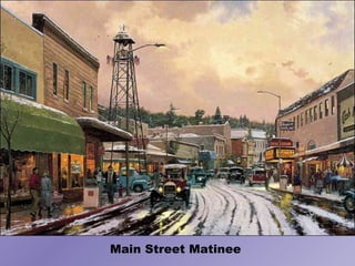 Main Street Matinee 