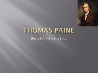 Born 1737-Death 1805
 