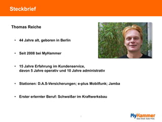 Thomas Reiche: Kundenservice bei MyHammer
