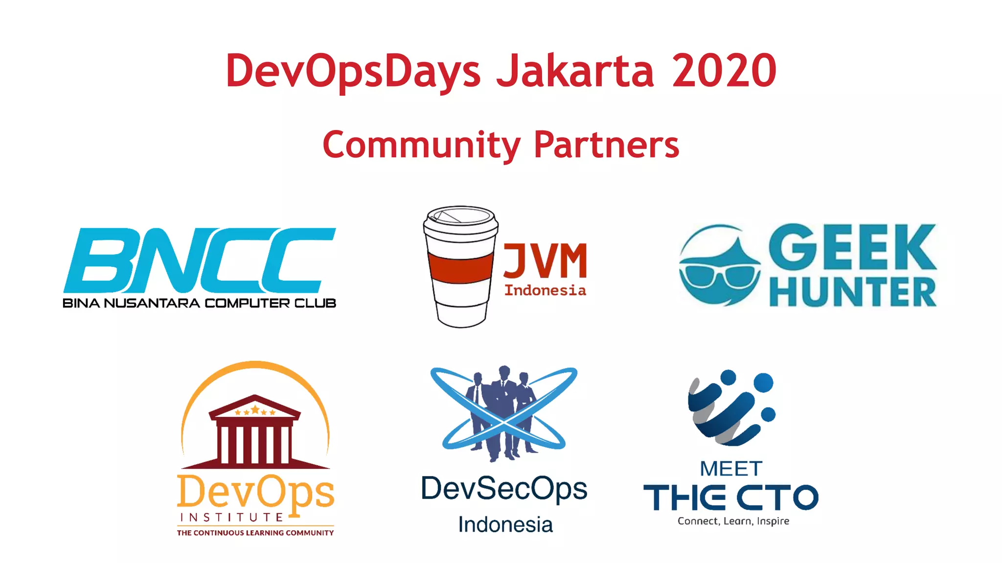 DevOpsDays Jakarta 2020
Community Partners
 