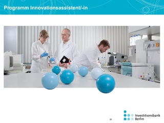 Programm Innovationsassistent/-in
28
 