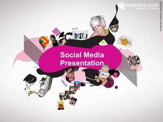 Social Media Presentation 
