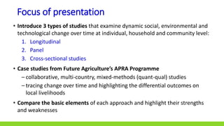 Analysing the Dynamics of Change: Using longitudinal, panel and cross ...