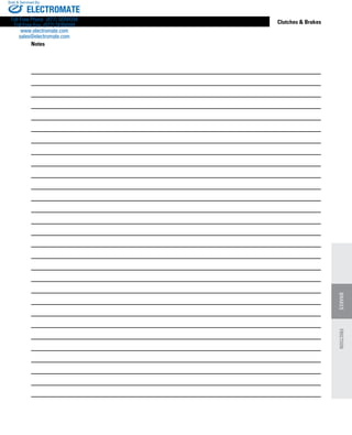 www.thomsonlinear.com 121
Clutches  Brakes
BRAKESFRICTION
Notes
ELECTROMATE
Toll Free Phone (877) SERVO98
Toll Free Fax (877) SERV099
www.electromate.com
sales@electromate.com
Sold  Serviced By:
 