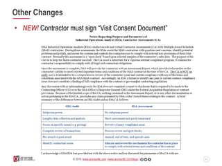 11© 2016 | www.aronsonllc.com | www.aronsonllc.com/blogs |
Other Changes
• NEW! Contractor must sign “Visit Consent Docume...