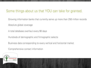 Mailing List Provider - Thomson Data