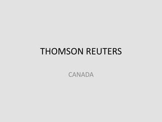 THOMSON REUTERS CANADA 