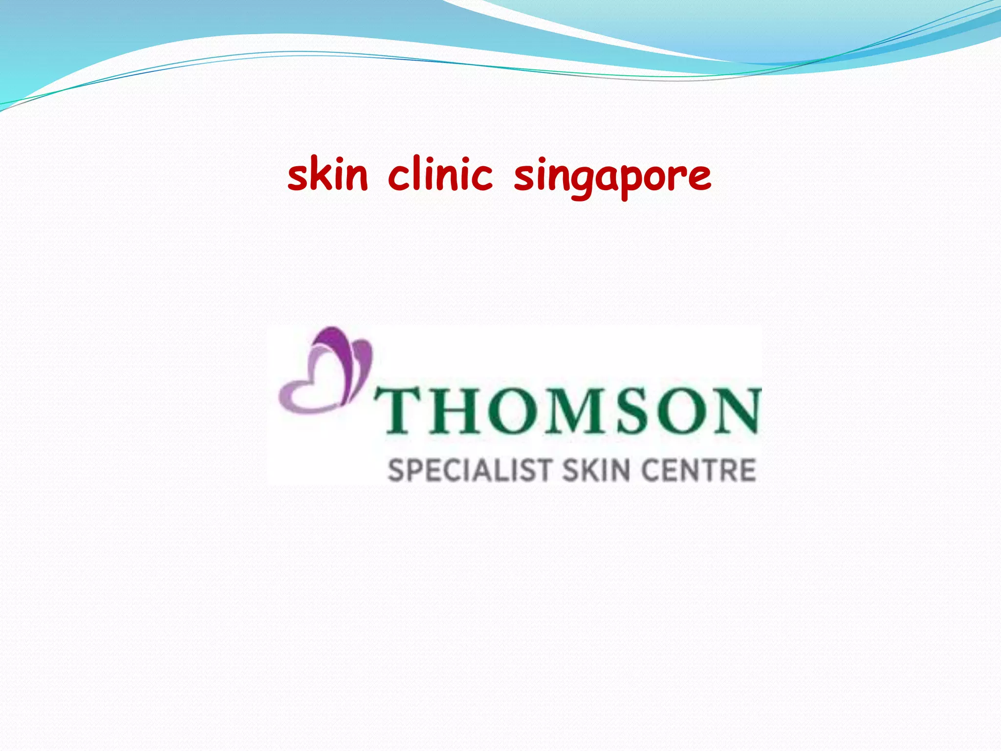 skin clinic singapore