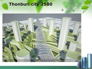 Thonburi city 2580
 