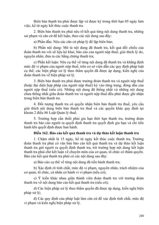 Biên bản thanh tra phải được lập và được ký trong thời hạn 05 ngày làm
việc, kể từ ngày kết thúc cuộc thanh tra.
2. Biên bản thanh tra phải nêu rõ kết quả từng nội dung thanh tra, những
sai phạm và căn cứ để kết luận, theo các nội dung sau đây:
a) Phần đầu: Nêu các căn cứ pháp lý để lập biên bản;
b) Phần nội dung: Mô tả nội dung đã thanh tra, kết quả đối chiếu của
đoàn thanh tra với số liệu kê khai, báo cáo của người nộp thuế; giải thích lý do,
nguyên nhân; đưa ra các bằng chứng thanh tra;
c) Phần kết luận: Nêu cụ thể về từng nội dung đã thanh tra và khẳng định
mức độ vi phạm của người nộp thuế, trên cơ sở viện dẫn các quy định pháp luật
cụ thể; các biện pháp xử lý theo thẩm quyền đã được áp dụng, kiến nghị của
đoàn thanh tra về biện pháp xử lý.
3. Biên bản thanh tra phải được trưởng đoàn thanh tra và người nộp thuế
(hoặc đại diện hợp pháp của người nộp thuế) ký vào từng trang, đóng dấu của
người nộp thuế (nếu có). Những nội dung đã thống nhất và những nội dung
chưa thống nhất giữa đoàn thanh tra và người nộp thuế đều phải được ghi nhận
trong biên bản thanh tra.
4. Đối tượng thanh tra có quyền nhận biên bản thanh tra thuế, yêu cầu
giải thích nội dung biên bản thanh tra thuế và các quyền khác quy định tại
khoản 2 điều 86 Luật Quản lý thuế.
5. Trường hợp cần thiết phải gia hạn thời hạn thanh tra, trưởng đoàn
thanh tra báo cáo người ra quyết định thanh tra quyết định gia hạn và chỉ tiến
hành khi quyết định được ban hành.
Điều 162. Báo cáo kết quả thanh tra và dự thảo kết luận thanh tra
1. Chậm nhất là 15 ngày, kể từ ngày kết thúc cuộc thanh tra, Trưởng
đoàn thanh tra phải có văn bản báo cáo kết quả thanh tra và dự thảo kết luận
thanh tra gửi người ra quyết định thanh tra, trừ trường hợp nội dung kết luận
thanh tra phải chờ kết luận về chuyên môn của cơ quan, tổ chức có thẩm quyền.
Báo cáo kết quả thanh tra phải có các nội dung sau đây:
a) Báo cáo cụ thể về từng nội dung đã tiến hành thanh tra;
b) Xác định rõ tính chất, mức độ vi phạm, nguyên nhân, trách nhiệm của
cơ quan, tổ chức, cá nhân có hành vi vi phạm (nếu có);
c) Ý kiến khác nhau giữa thành viên đoàn thanh tra với trưởng đoàn
thanh tra về nội dung báo cáo kết quả thanh tra (nếu có);
d) Các biện pháp xử lý theo thẩm quyền đã được áp dụng, kiến nghị biện
pháp xử lý;
đ) Các quy định của pháp luật làm căn cứ để xác định tính chất, mức độ
vi phạm và kiến nghị biện pháp xử lý.
240
 