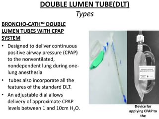 Thoracic anaesthesia One lung ventilation | PPTX