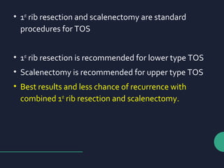 Tos First Rib Resection Thoracic outlet syndrome | PPT