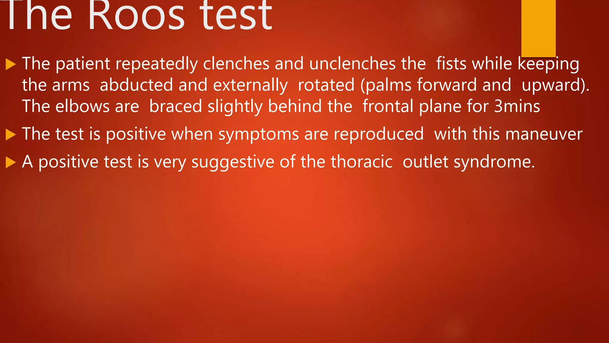Roos Testing Thoracic outlet syndrome | PPTX