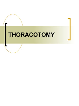 THORACOTOMY 