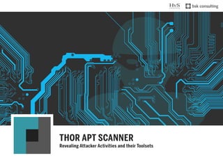 What is THOR? 
§ Portable scanner for Windows systems 
§ Detects attacker toolsets and malicious activities 
§ Used for...