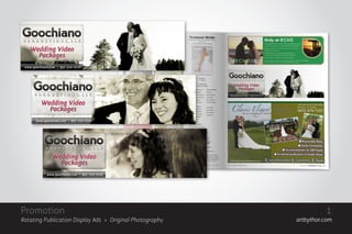 Promotion                                                           1
Rotating Publication Display Ads + Original Photography   artbythor.com
 