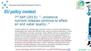 12 July 2019 - n° 6
EU policy context
Source: Pavel Misiga, DG RTD at ESPC3 2017, see ESPP SCOPE Newsletter n°127
 