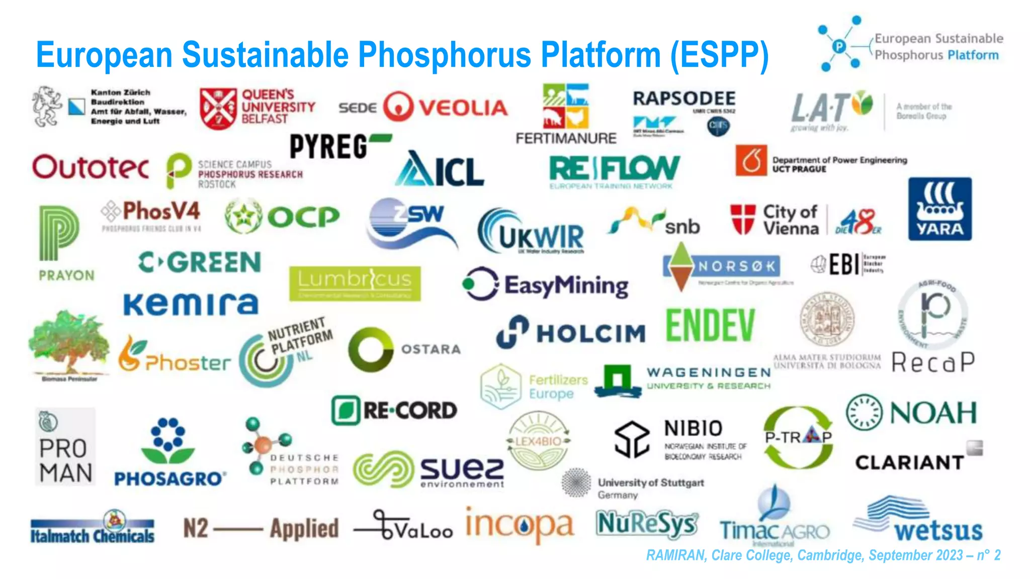 RAMIRAN, Clare College, Cambridge, September 2023 – n° 2
European Sustainable Phosphorus Platform (ESPP)
 